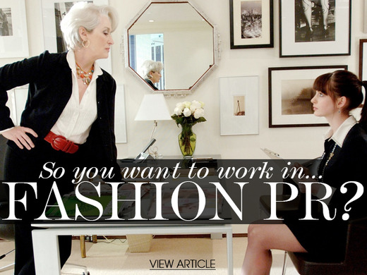 So You Want to Work in Fashion? Here's What You Need to Know