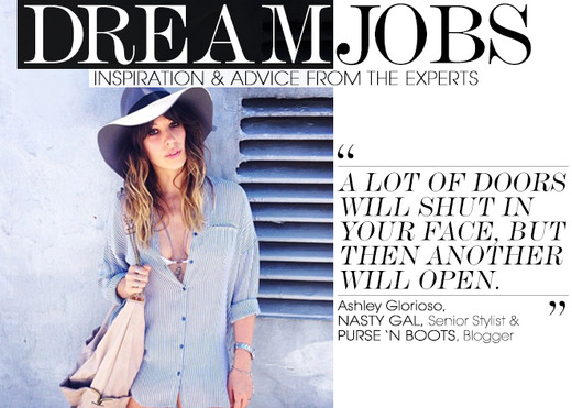 Dream Jobs: Ashley Glorioso, Sr. Stylist at Nasty Gal